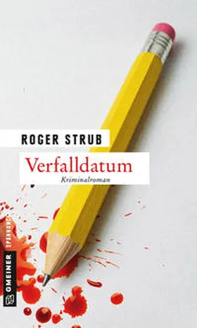 Strub |  Verfalldatum | Buch |  Sack Fachmedien