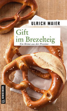 Maier |  Gift im Brezelteig | Buch |  Sack Fachmedien