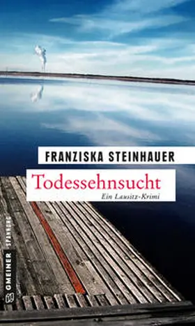 Steinhauer |  Todessehnsucht | Buch |  Sack Fachmedien