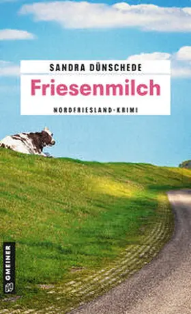 Dünschede |  Friesenmilch | Buch |  Sack Fachmedien