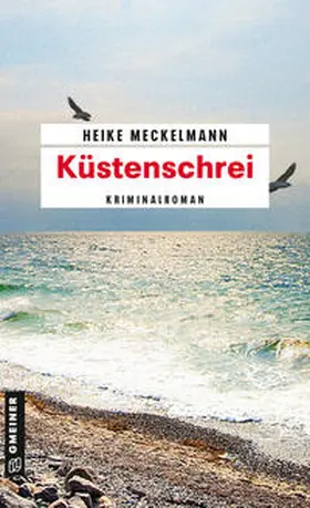 Meckelmann |  Küstenschrei | Buch |  Sack Fachmedien