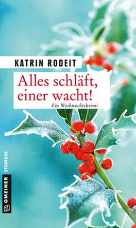 Rodeit |  Alles schläft, einer wacht! | Buch |  Sack Fachmedien