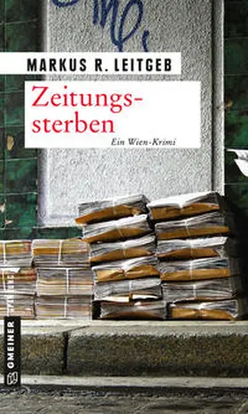 Leitgeb |  Zeitungssterben | Buch |  Sack Fachmedien