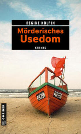 Kölpin |  Mörderisches Usedom | Buch |  Sack Fachmedien