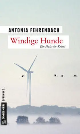 Fehrenbach |  Windige Hunde | Buch |  Sack Fachmedien