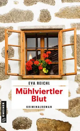 Reichl |  Mühlviertler Blut | Buch |  Sack Fachmedien