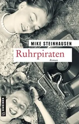 Steinhausen |  Ruhrpiraten | Buch |  Sack Fachmedien