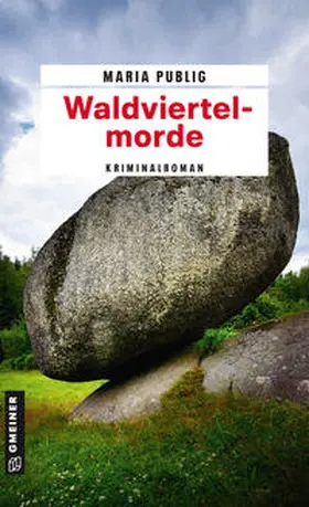 Publig |  Waldviertelmorde | Buch |  Sack Fachmedien