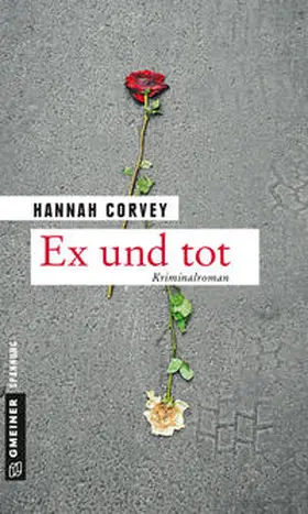 Corvey |  Ex und tot | Buch |  Sack Fachmedien