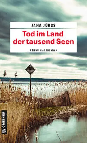 Jürß |  Tod im Land der tausend Seen | Buch |  Sack Fachmedien