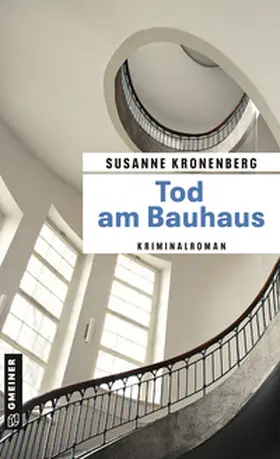 Kronenberg |  Tod am Bauhaus | Buch |  Sack Fachmedien