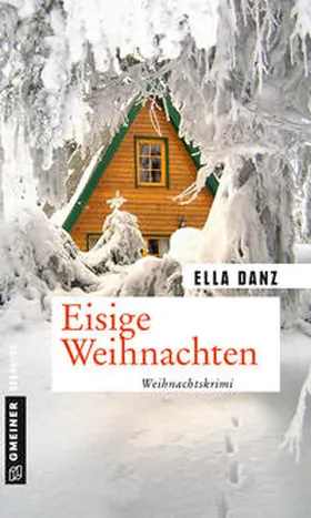 Danz |  Eisige Weihnachten | Buch |  Sack Fachmedien