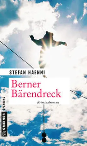 Haenni |  Berner Bärendreck | Buch |  Sack Fachmedien