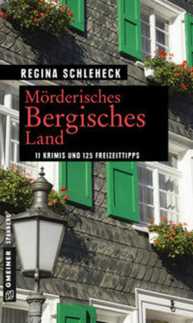 Schleheck |  Mörderisches Bergisches Land | Buch |  Sack Fachmedien