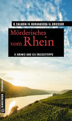 Saladin / Buranaseda / Grießer |  Mörderisches vom Rhein | Buch |  Sack Fachmedien