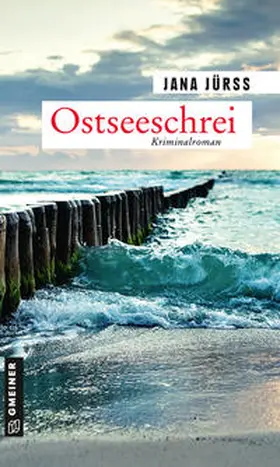 Jürß |  Ostseeschrei | Buch |  Sack Fachmedien