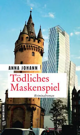 Johann |  Tödliches Maskenspiel | Buch |  Sack Fachmedien