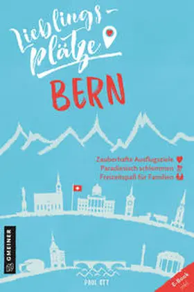 Ott |  Lieblingsplätze Bern | Buch |  Sack Fachmedien