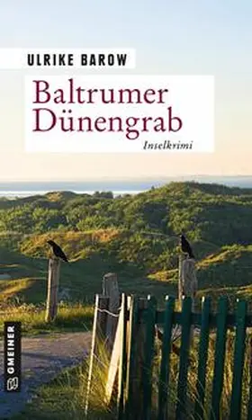 Barow | Baltrumer Dünengrab | Buch | 978-3-8392-2656-8 | sack.de