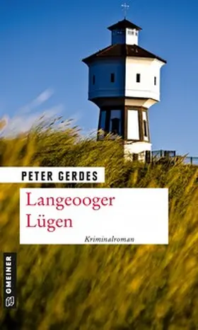 Gerdes | Langeooger Lügen | Buch | 978-3-8392-2667-4 | sack.de