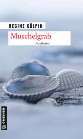 Kölpin |  Muschelgrab | Buch |  Sack Fachmedien