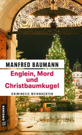 Baumann |  Englein, Mord und Christbaumkugel | Buch |  Sack Fachmedien