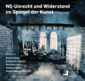 Weber |  NS-Unrecht und Widerstand im Spiegel der Kunst | Buch |  Sack Fachmedien