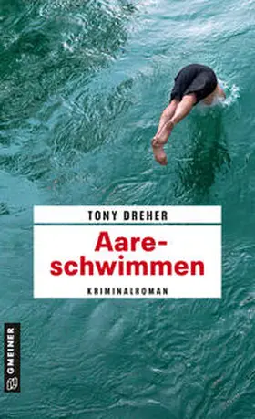 Dreher |  Aareschwimmen | Buch |  Sack Fachmedien