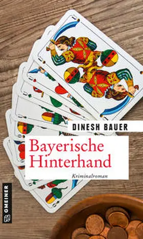 Bauer |  Bayerische Hinterhand | Buch |  Sack Fachmedien