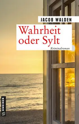 Walden |  Wahrheit oder Sylt | Buch |  Sack Fachmedien