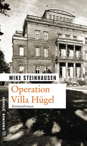 Steinhausen |  Operation Villa Hügel | eBook | Sack Fachmedien