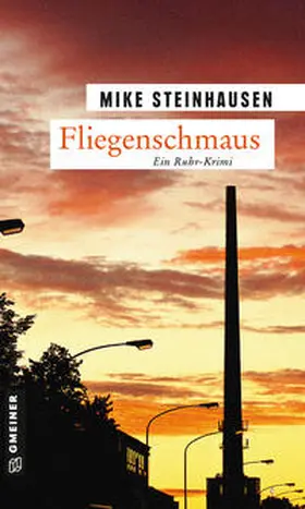 Steinhausen |  Fliegenschmaus | eBook | Sack Fachmedien