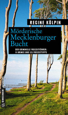Kölpin |  Mörderische Mecklenburger Bucht | eBook | Sack Fachmedien