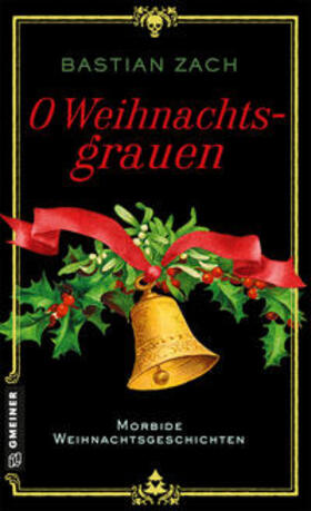 Zach |  O Weihnachtsgrauen | eBook | Sack Fachmedien