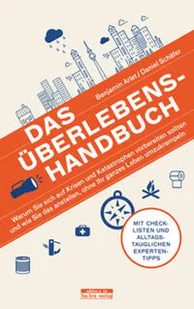 Arlet / Schäfer |  Das Überlebens-Handbuch | eBook | Sack Fachmedien