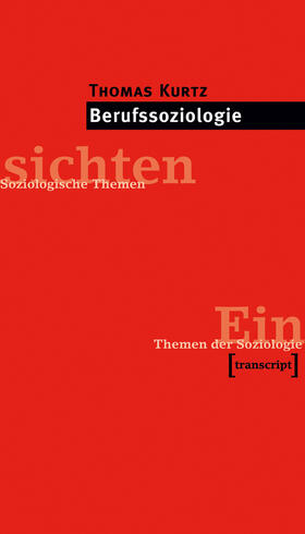 Kurtz | Berufssoziologie | E-Book | sack.de