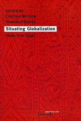 Nelson / Rouse | Situating Globalization | E-Book | sack.de