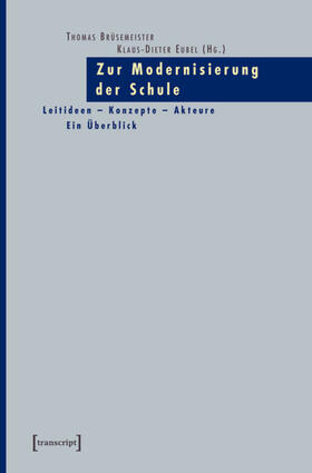 Brüsemeister / Eubel |  Zur Modernisierung der Schule | eBook | Sack Fachmedien