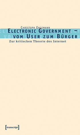 Engemann |  Electronic Government - vom User zum Bürger | eBook | Sack Fachmedien