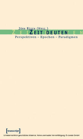 Rüsen |  Zeit deuten | eBook | Sack Fachmedien