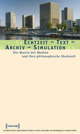 Skrandies |  Echtzeit - Text - Archiv - Simulation | eBook | Sack Fachmedien