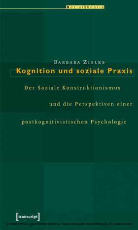 Zielke |  Kognition und soziale Praxis | eBook | Sack Fachmedien