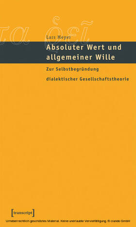 Meyer |  Absoluter Wert und allgemeiner Wille | eBook | Sack Fachmedien