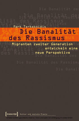 Terkessidis |  Die Banalität des Rassismus | eBook | Sack Fachmedien