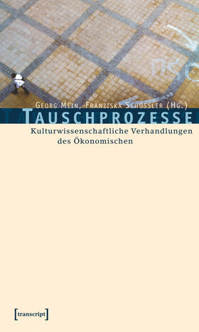 Mein / Schößler |  Tauschprozesse | eBook | Sack Fachmedien