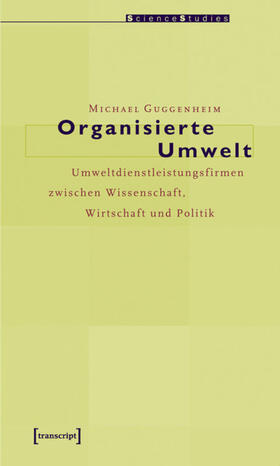 Guggenheim | Organisierte Umwelt | E-Book | sack.de