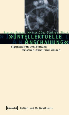 Peters / Schäfer | »Intellektuelle Anschauung« | E-Book | sack.de