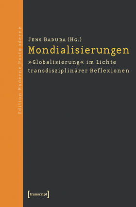 Badura |  Mondialisierungen | eBook | Sack Fachmedien