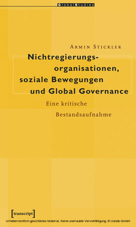 Stickler |  Nichtregierungsorganisationen, soziale Bewegungen und Global Governance | eBook | Sack Fachmedien