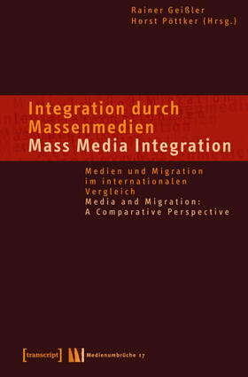 Geißler / Pöttker | Integration durch Massenmedien / Mass Media-Integration | E-Book | sack.de